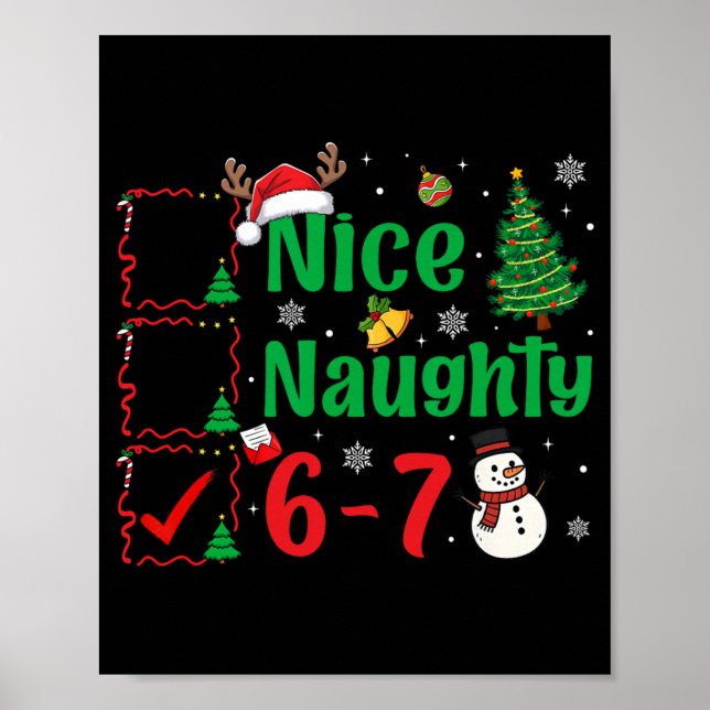 Nice Naughty 67 Christmas List Six Seven Meme Boy  Poster (Front)