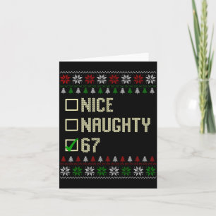 Nice Naughty 67 Funny Ugly Sweater Slang Brainrot Card