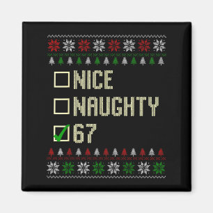 Nice Naughty 67 Funny Ugly Sweater Slang Brainrot  Magnet