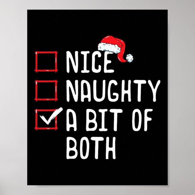 Nice Naughty A Bit Of Both Christmas List  Poster (Front)