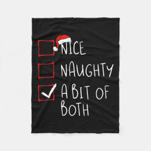 Nice Naughty A Bit Of Both Christmas List Xmas San Fleece Blanket