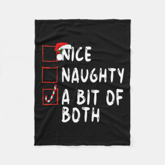 Nice Naughty A Bit Of Both Christmas Xmas Santa Cl Fleece Blanket