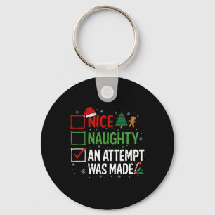 Nice Naughty An Attempt Was Made Christmas List 2 Key Ring