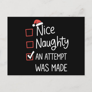 Nice Naughty an Attempt was Made Christmas List Holiday Postcard