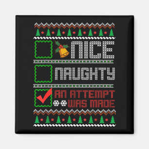 Nice Naughty An Attempt Was Made Christmas List Sa Magnet