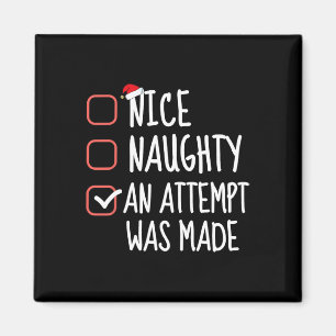 Nice Naughty An Attempt Was Made Christmas List Sa Magnet