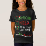 Nice Naughty AN ATTEMPT WAS MADE Christmas Santa H T-Shirt<br><div class="desc">Nice Naughty AN ATTEMPT WAS MADE Christmas Santa Hat</div>
