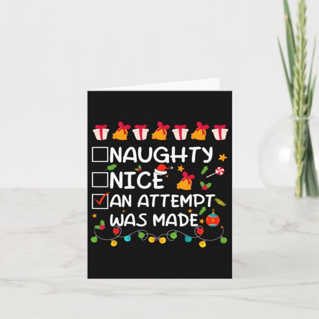 Nice Naughty An Attempt Was Made Funny Christmas  Card (Front)