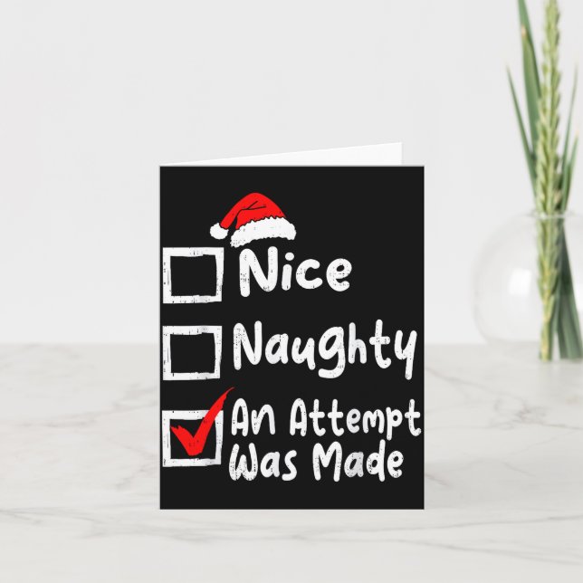 Nice Naughty An Attempt Was Made Funny Christmas L Card (Front)