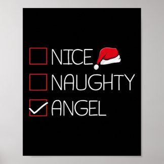 Nice Naughty Angel Christmas Pajama Funny Humour X Poster