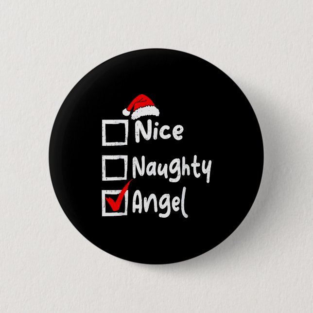 Nice Naughty Angel Funny Christmas List Family Mat 6 Cm Round Badge (Front)
