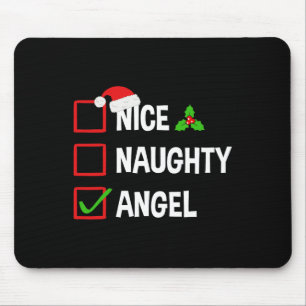 Nice Naughty Angel Funny Christmas Xmas  Mouse Pad