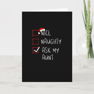 Nice Naughty Ask My Aunt Christmas List Xmas Card