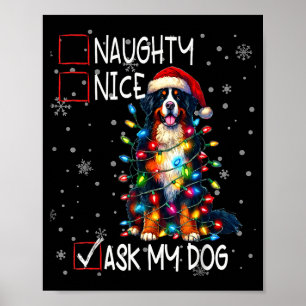 Nice Naughty Ask My Dog Christmas List Xmas  Poster