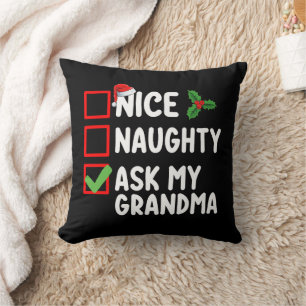 Nice Naughty Ask My Grandma Christmas List Family Cushion