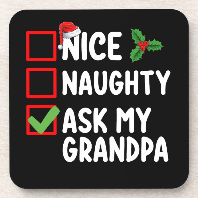 Nice Naughty Ask My Grandpa Christmas List Family Coaster (Front)