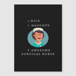 Nice Naughty Awesome Surgical Nurse