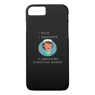 Nice Naughty Awesome Surgical Nurse  Case-Mate iPhone Case