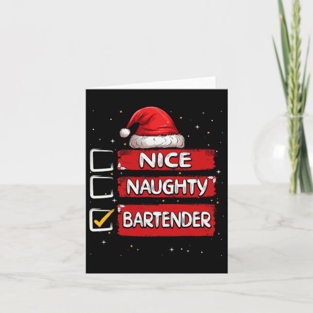 Nice Naughty Bartender Christmas List Santa Claus  Card (Front)