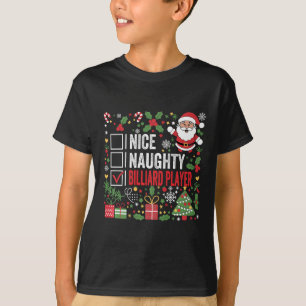 Nice Naughty Billiard Player Funny Christmas Santa T-Shirt