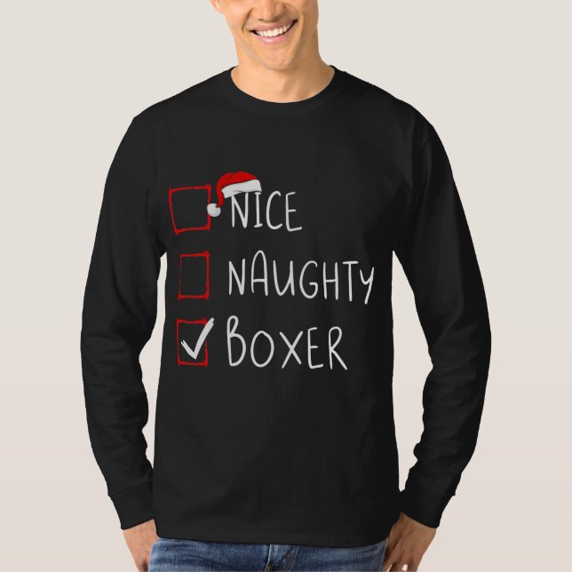Nice Naughty Boxer List Christmas Santa Claus  T-Shirt (Front)