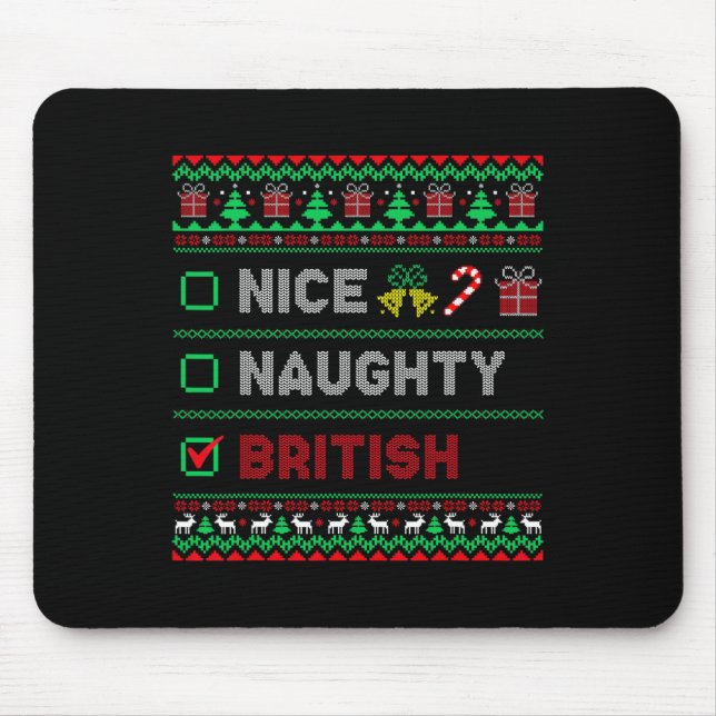Nice Naughty British Christmas Checklist England  Mouse Pad (Front)