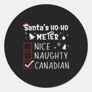 Nice Naughty Canadian Christmas List Santa Claus C Classic Round Sticker