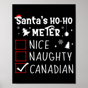 Nice Naughty Canadian Christmas List Santa Claus C Poster