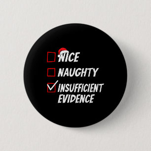 Nice Naughty Christmas Family Xmas Pajama Men Wome 6 Cm Round Badge
