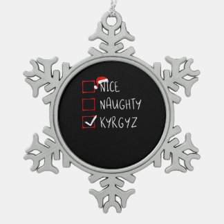 Nice Naughty Christmas Kyrgyzstan Heritage Snowflake Pewter Christmas Ornament