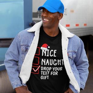 Nice Naughty Christmas Secret Santa gift T-Shirt
