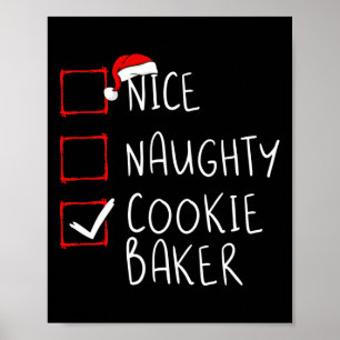 Nice Naughty Cookie Baker Christmas List Santa Cla Poster