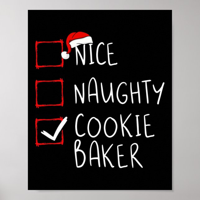 Nice Naughty Cookie Baker Christmas List Santa Cla Poster (Front)