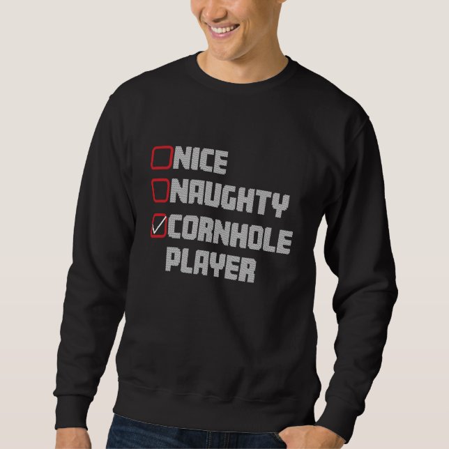 Nice Naughty Cornhole Player List Ugly Christmas Sweatshirt (Front)