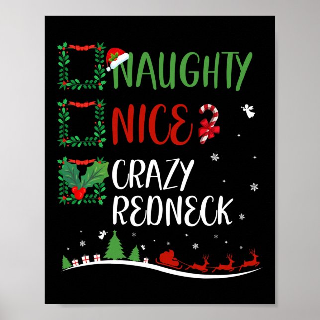 Nice Naughty Crazy Redneck Christmas Matching Sant Poster (Front)