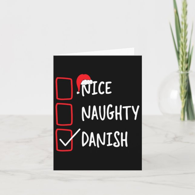 Nice Naughty Danish - Funny Christmas List Pajama  Card (Front)