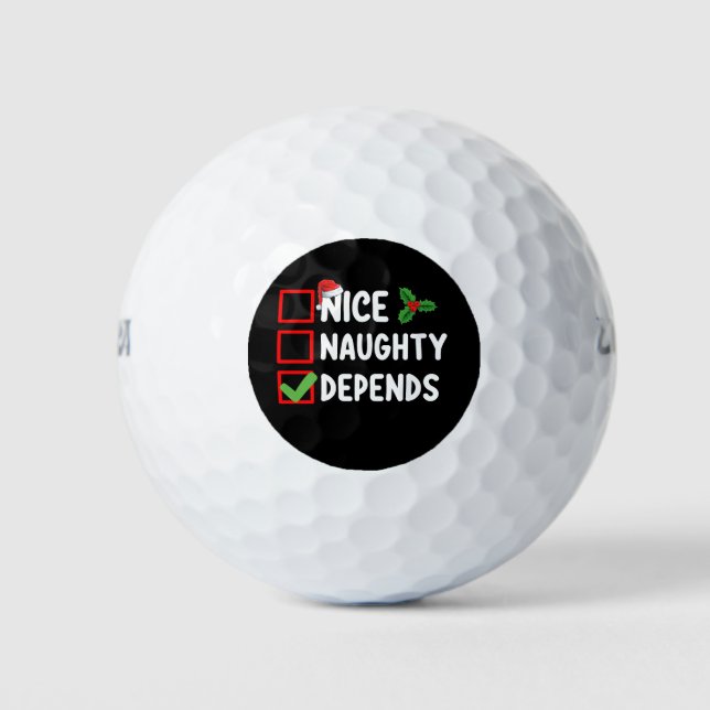 Nice Naughty Depends Christmas List Holiday Golf Balls (Front)