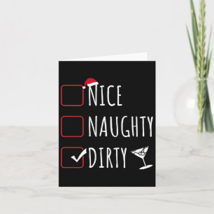 Nice Naughty Dirty Funny Christmas Dirty Martini  Card