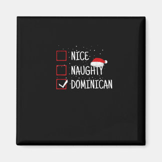 Nice Naughty Dominican Christmas List Magnet