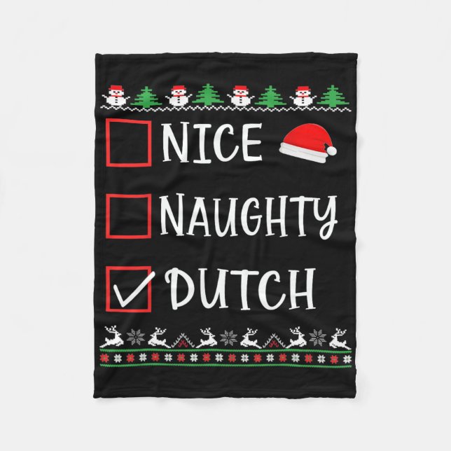 Nice Naughty Dutch Fun Ugly Christmas List Pyjamas Fleece Blanket (Front)