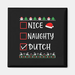 Nice Naughty Dutch Fun Ugly Christmas List Pyjamas Magnet