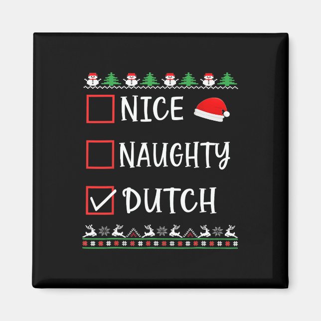 Nice Naughty Dutch Fun Ugly Christmas List Pyjamas Magnet (Front)