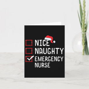 Nice Naughty Emergency Nurse Christmas List Er Xma Card