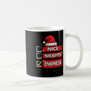 Nice Naughty Engineer Christmas List Santa Claus  Coffee Mug