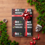Nice Naughty Fabulous Funny Santa Christmas List H Wrapping Paper<br><div class="desc">Nice Naughty Fabulous Funny Santa Christmas List Holiday</div>