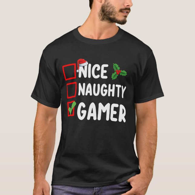 Nice Naughty Gamer Christmas List Gaming Santa T-Shirt (Front)