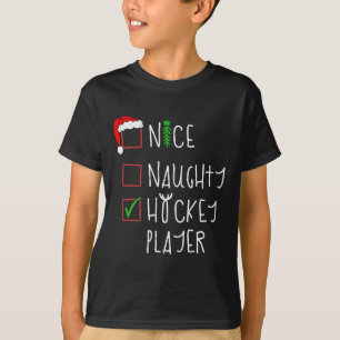 Nice Naughty Hockey Player Funny Christmas Costume T-Shirt