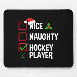 Nice Naughty Hockey Player Funny Christmas Xmas  Mouse Pad