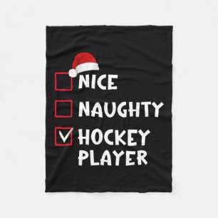 Nice Naughty Hockey Player List Christmas Santa Cl Fleece Blanket