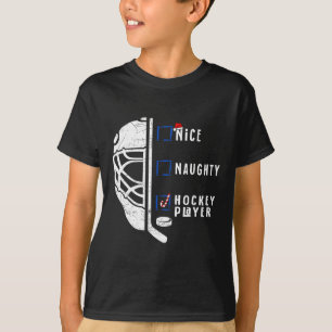 Nice Naughty Hockey Player List Christmas Santa Cl T-Shirt